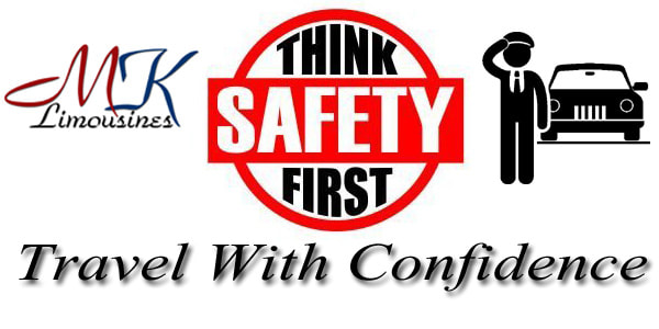 Think Safety First with MK Limousines
